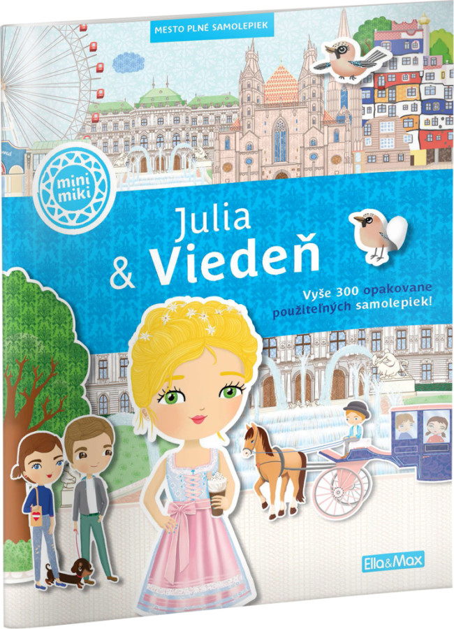 JULIA & VIEDEŇ – Mesto plné samolepiek
