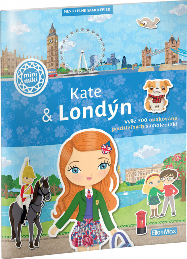 KATE & LONDÝN – Mesto plné samolepiek