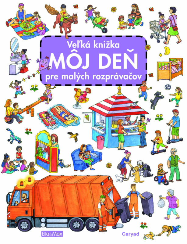 Veľká knižka MÔJ DEŇ pre malých rozprávačov 14