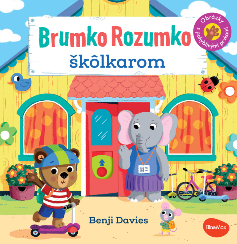 BRUMKO ROZUMKO ŠKÔLKAROM – Obrázky s pohyblivými prvkami 3