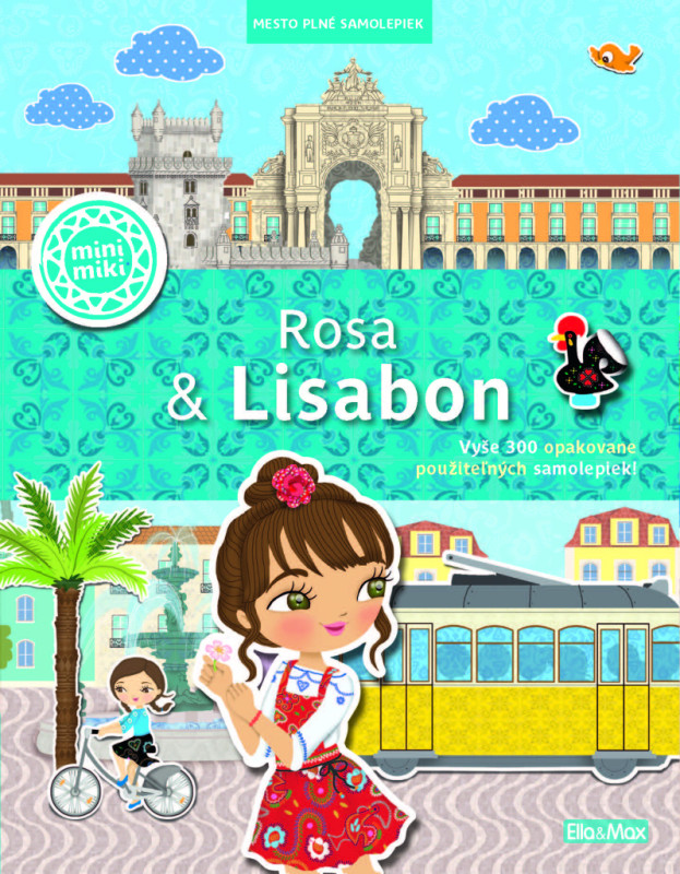 ROSA & LISABON – Mesto plné samolepiek 7