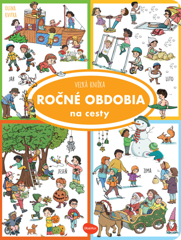 Na cesty – Veľká knižka ROČNÉ OBDOBIA 3
