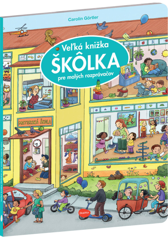 Veľká knižka ŠKÔLKA pre malých rozprávačov 1