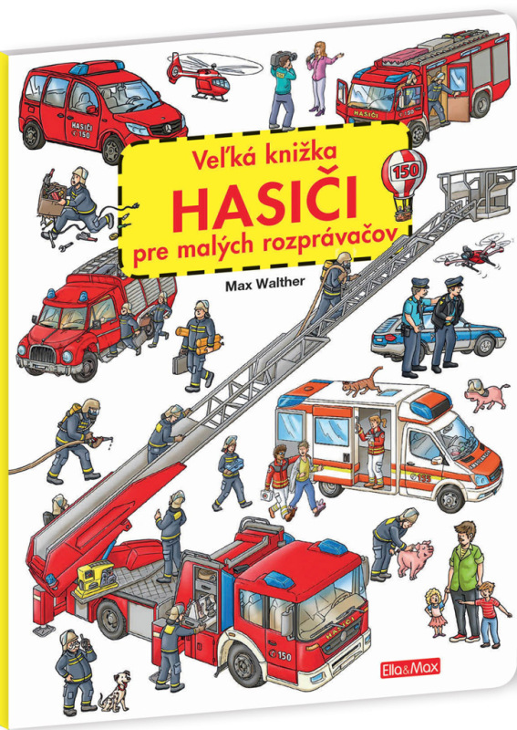 Veľká knižka HASIČI pre malých rozprávačov 1