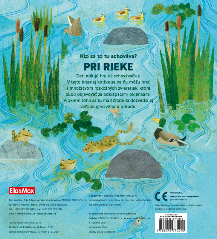 Kto sa to tu schováva? PRI RIEKE – Knižka s odklápacími okienkami 7